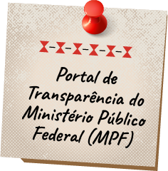 Portal de Transparência do Ministério Público Federal (MPF)
